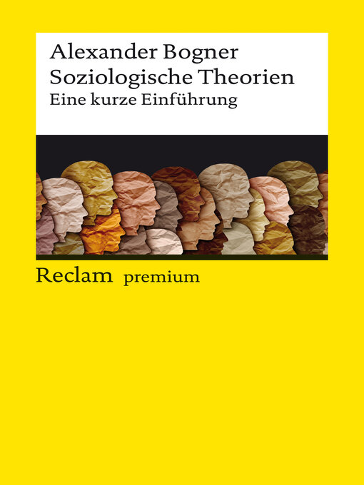 Title details for Soziologische Theorien. Eine kurze Einführung by Alexander Bogner - Available